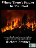 Where There's Smoke There's Email Where There's Smoke There's Email